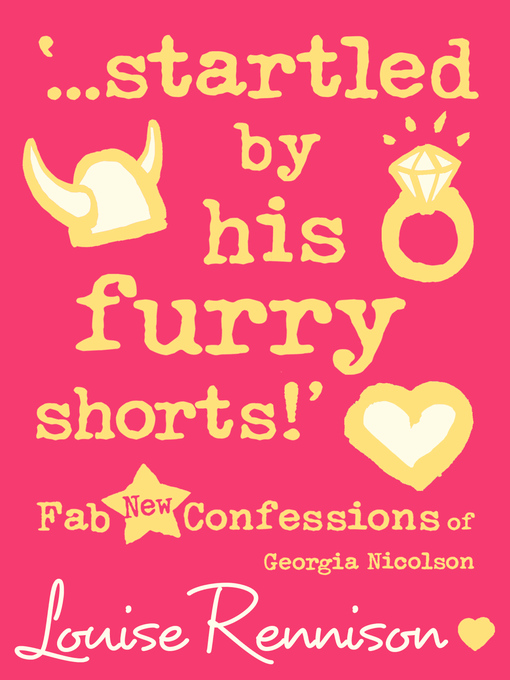 Title details for Startled by His Furry Shorts! by Louise Rennison - Available